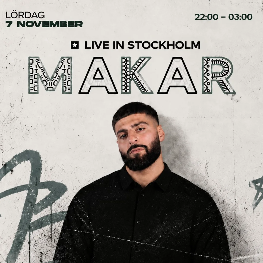 MAKAR - LIVE STOCKHOLM